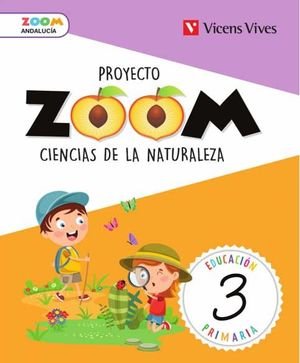 Ciencias Naturales 3º EP Andalucía 19 Zoom (Vicens Vives) - 9788468261638 Imagen principal del producto