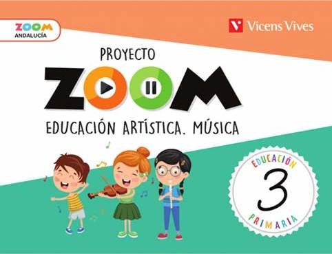 Música 3º EP Andalucía 19 Zoom (Vicens Vives) - 9788468261652 Imagen principal del producto
