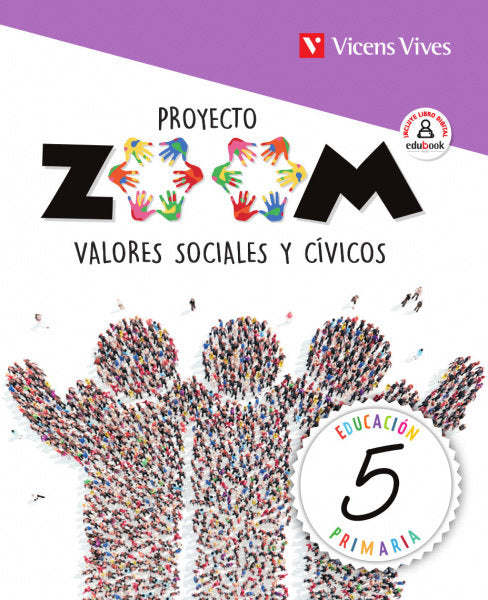 Valores Sociales Civicos 5º EP 19 Zoom (Vicens Vives) - 9788468262284 Imagen principal del producto
