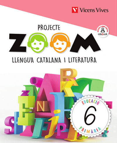 Llengua 6º EP Catalan 20 Zoom (Vicens Vives) - 9788468262666 Imagen principal del producto