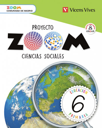 Ciencias Sociales 6º EP Madrid 19 Zoom (Vicens Vives) - 9788468268330 Imagen principal del producto