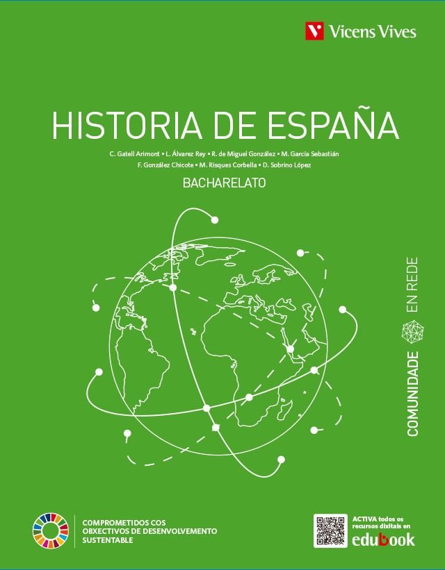 ✅ HISTORIA DE ESPAÑA 2ºBACH GALICIA COM,RED 23 I EQUIPO EDITORIAL I VICENS VIVES I 9788468295589 Imagen principal del producto