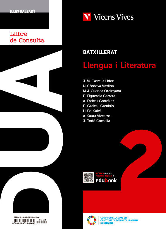 ✅ LLENGUA CATALANA 2ºBACH BALEARS (LC+QA+DIGITAL) (DUAL)23 I EQUIPO EDITORIAL I VICENS VIVES I 9788468298269 Imagen principal del producto