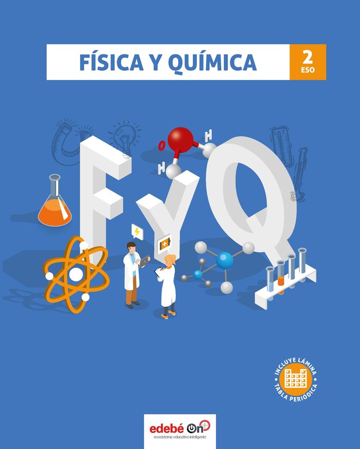 FÍSICA Y QUÍMICA 2 (incluye lámina Tabla Periódica) | Varios autores | 9788468351957 (EDEBE) Imagen principal del producto