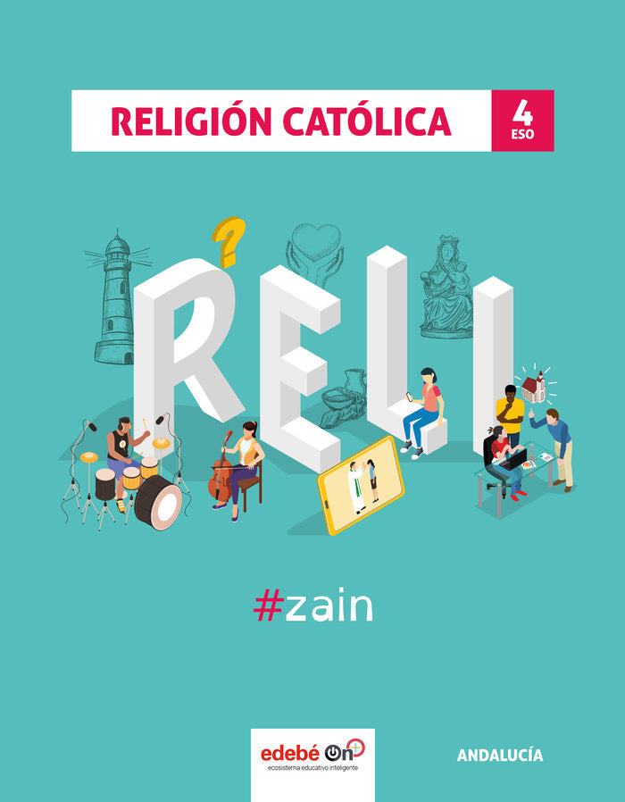 Religión 4ºESO #zain | Varios autores | 9788468352077 (EDEBE) Imagen principal del producto