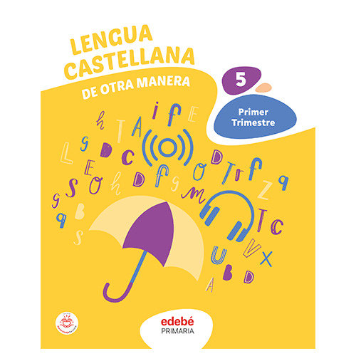 Lengua Castellana 5º EP Cataluña 22 (Edebe) - 9788468357409 Imagen principal del producto