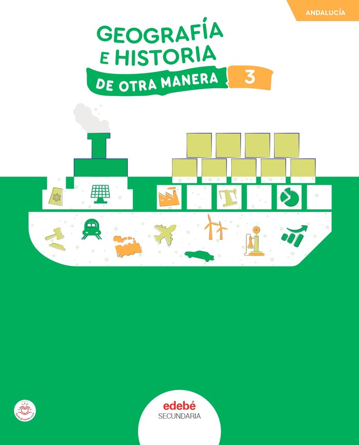 GEOGRAFÍA E HISTORIA 3 | Varios autores | 9788468358031 (EDEBE)