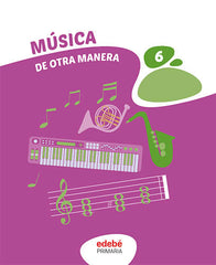 MÚSICA 6 | Varios autores | 9788468364377 (Edebe)