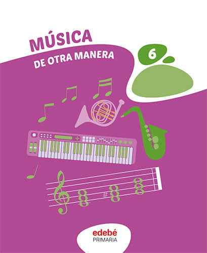 MÚSICA 6 | Varios autores | 9788468364438 (Edebe)