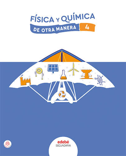 FÍSICA Y QUÍMICA 4 | Varios autores | 9788468365473 (EDEBE)