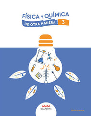 FÍSICA Y QUÍMICA 3 | Varios autores | 9788468365862 (EDEBE)