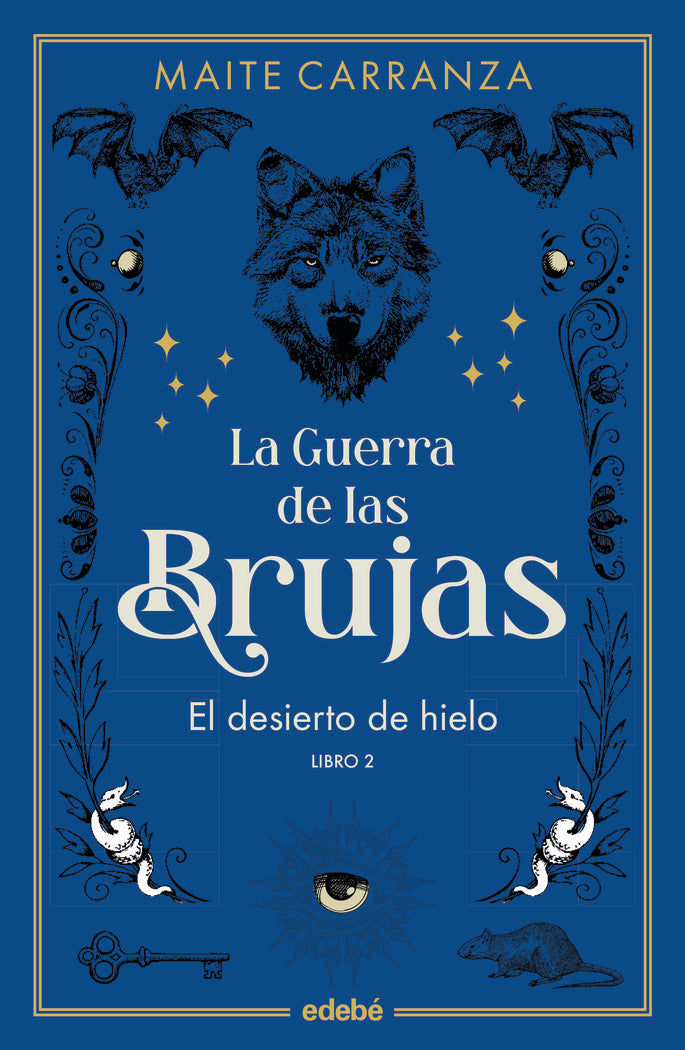EL DESIERTO DE HIELO NUEVA EDICION | Carranza I Gil Dolz Del Castellar, Maite | 9788468369778 (Edebe)