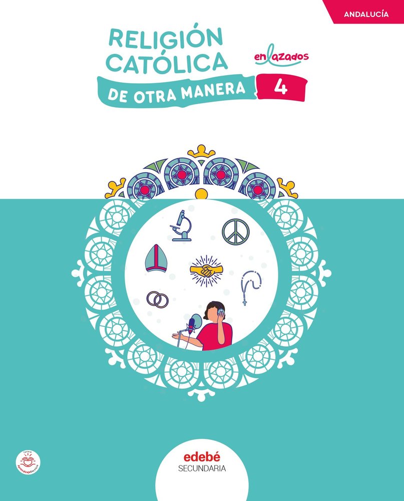 Religión 4º ESO Andalucía 25 de Otra Manera (Edebe) - 9788468374598 Imagen principal del producto