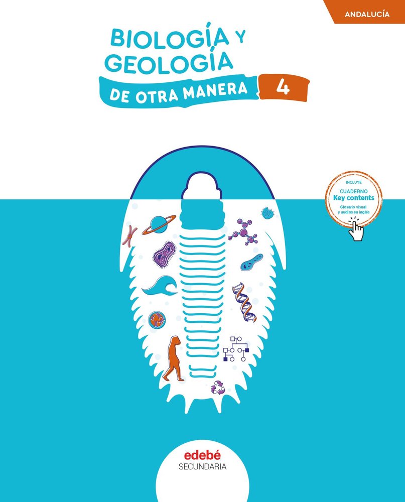 Biología Geología 4º ESO Andalucía 25 de Otra Manera (Edebe) - 9788468374659 Imagen principal del producto