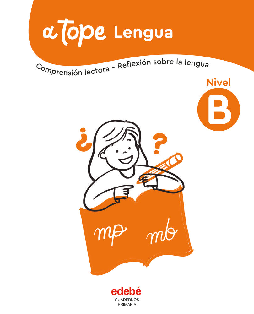Cuaderno Lengua Nivel B EP Cataluña 25 a Tope (Edebe) - 9788468376493