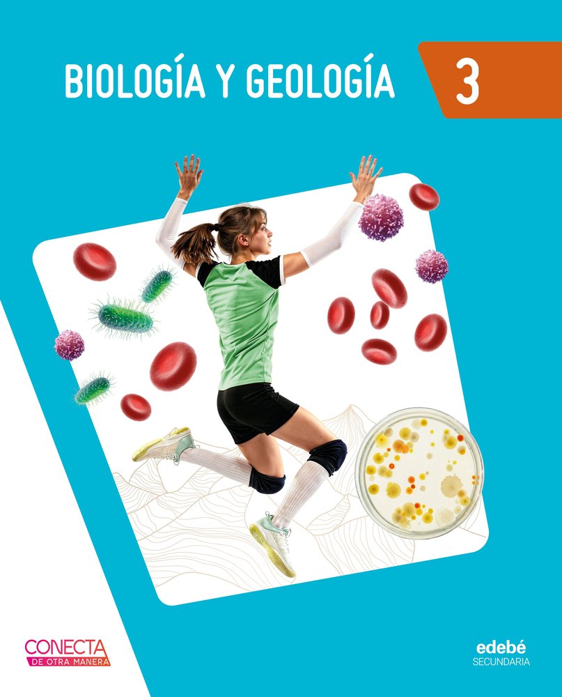 Biología y Geología 3º ESO 26 Conecta de Otra Manera (Edebe) - 9788468378350