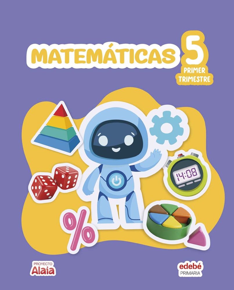 Matemáticas 5º EP 26 Alaia (Edebe) - 9788468378503 Imagen principal del producto