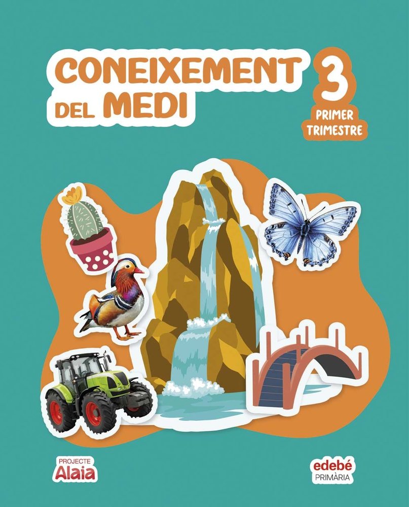 Coneixement del Medi 3º EP Cataluña 26 Alaia (Edebe) - 9788468378589