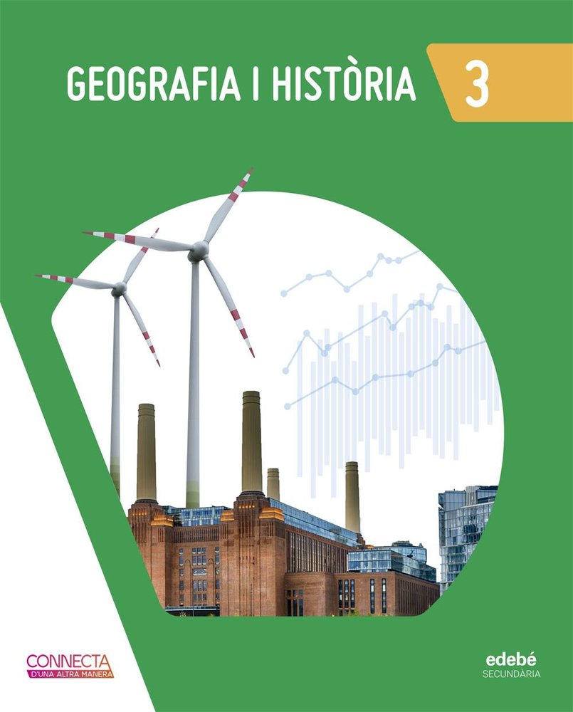 Geografía Historia 3º ESO Cataluña 26 Conecta de Otra Manera (Edebe) - 9788468378664