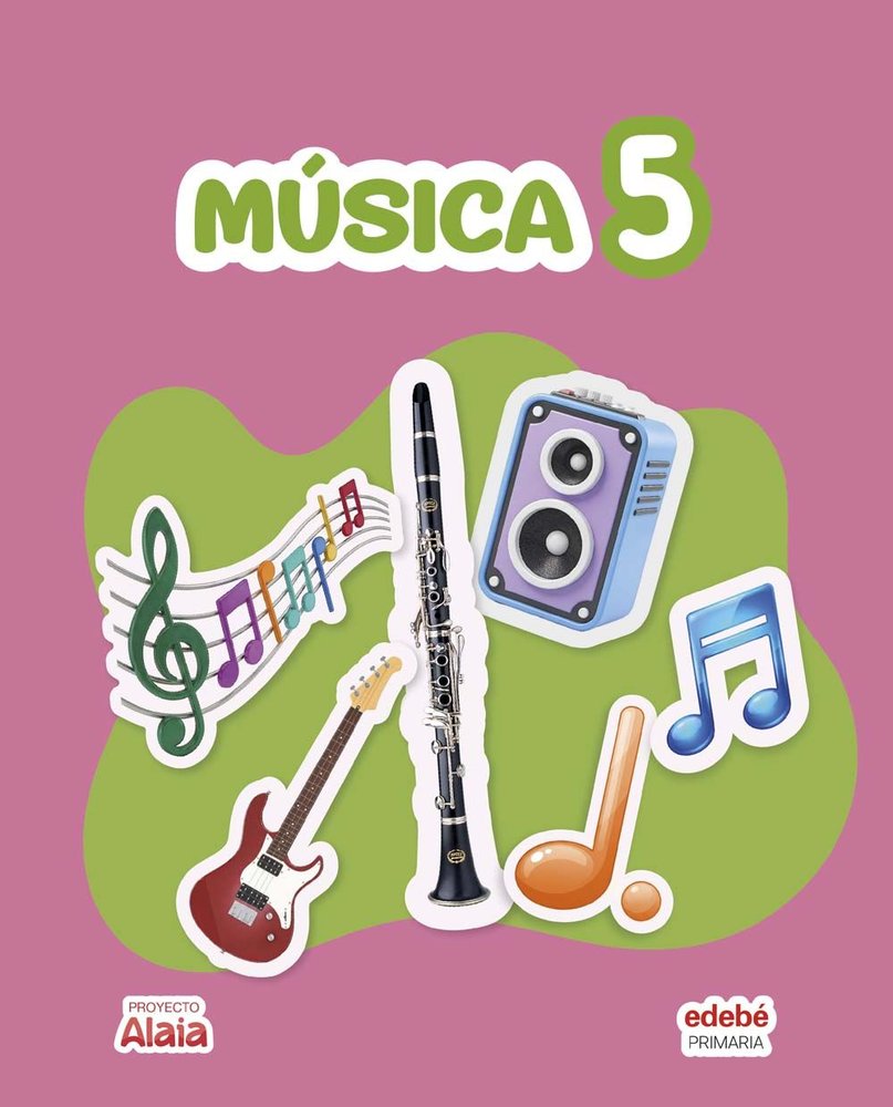 Música 5º EP 26 Alaia (Edebe) - 9788468378787 Imagen principal del producto