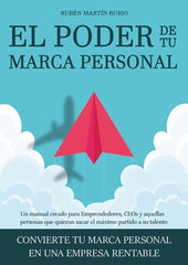 EL PODER DE TU MARCA PERSONAL | MARTIN RUBIO, RUBEN | BUBOK PUBLISHING | 9788468543086
