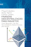FINANZAS DESCENTRALIZADAS PARA INQUIETOS - 9788468554570