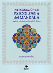 INTRODUCCION A LA PSICOLOGIA DEL MANDALA - 9788468566306