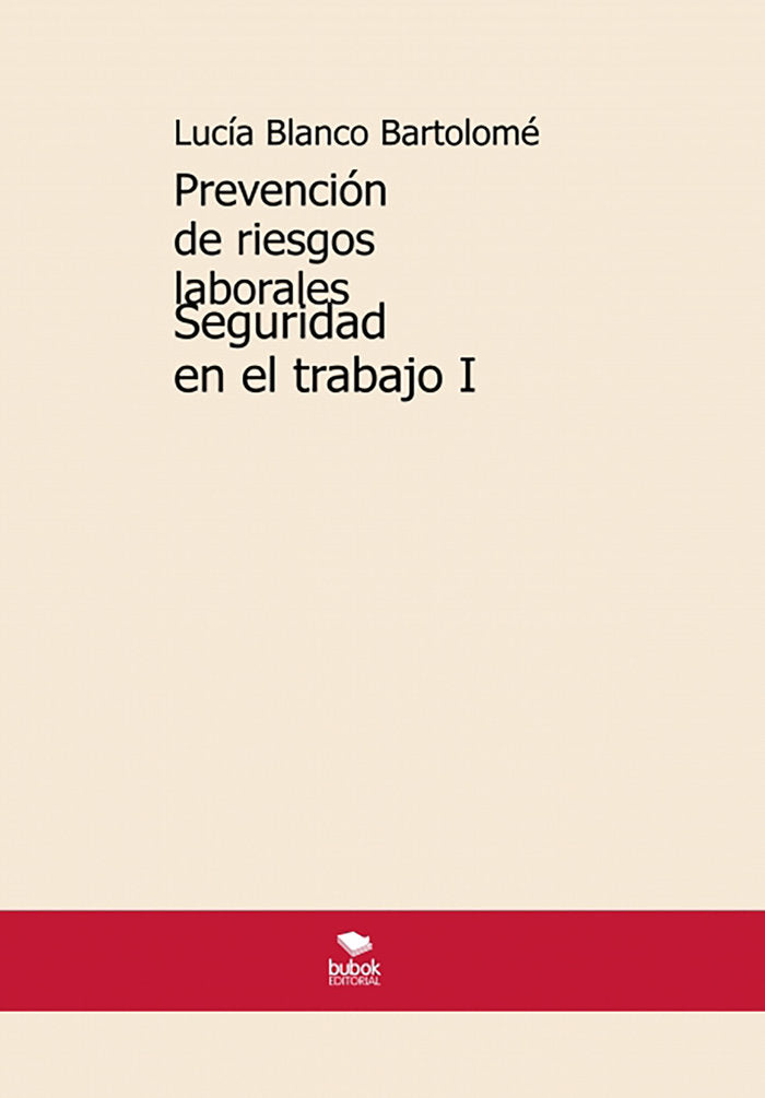 PREVENCION DE RIESGOS LABORALES SEGURIDAD EN EL TRABAJO I - 9788468569123 Imagen principal del producto