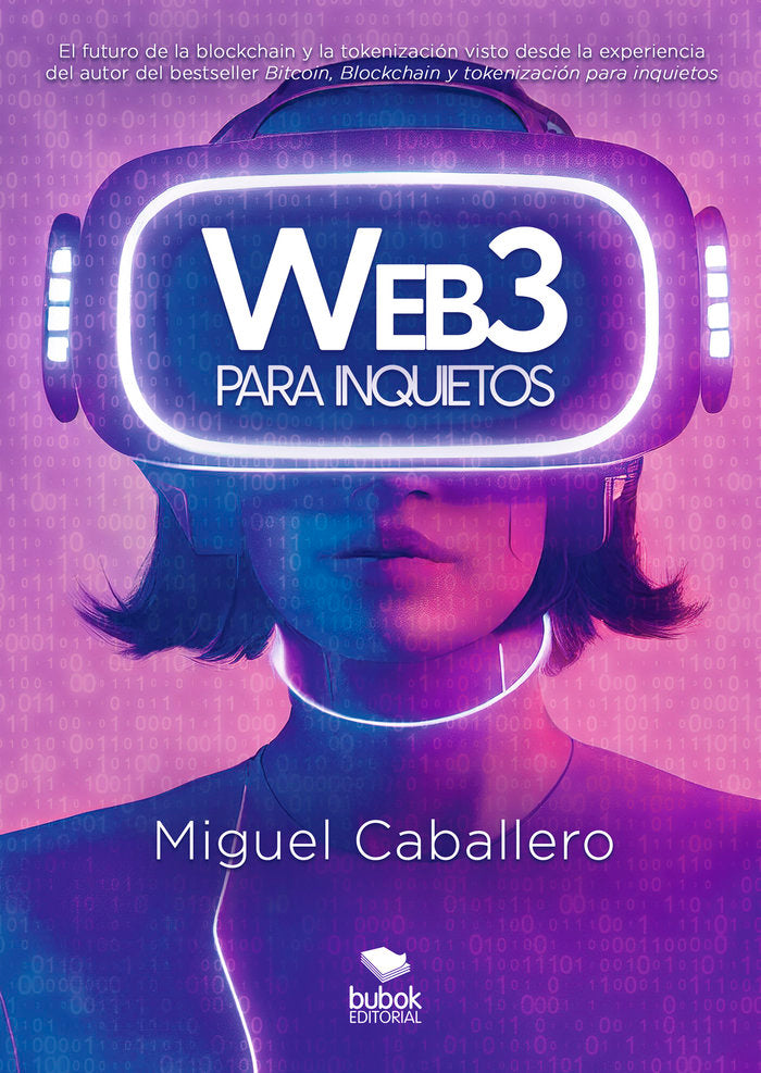 WEB3 PARA INQUIETOS | CABALLERO,MIGUEL | BUBOK PUBLISHING | 9788468572833