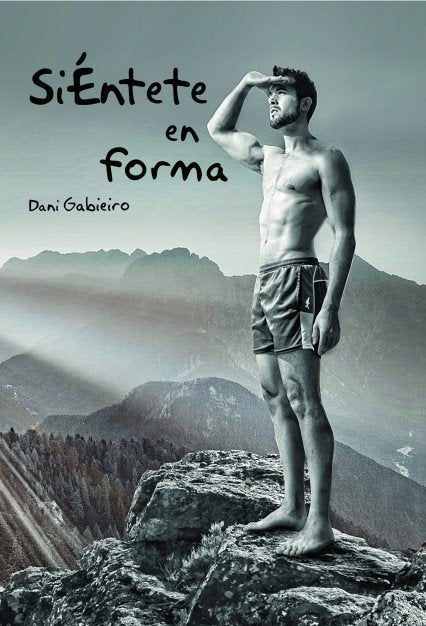 SIENTETE EN FORMA - 9788468677644