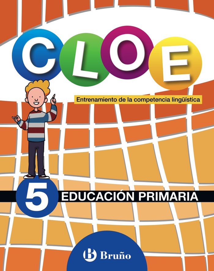 CLOE Entrenamiento de la competencia lingüística 5 | Varios autores | 9788469611814 (Bruño) Imagen principal del producto