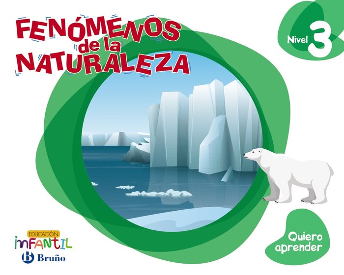 QUIERO APRENDER 3 5AÑOS FENOMENOS NATURALEZA 19 | AA,VV | 9788469617564 (Bruño) Imagen principal del producto
