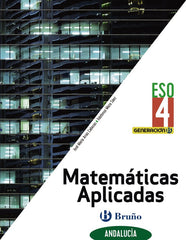 Generación B Matemáticas Aplicadas 4ºESO Andalucía (para centros bilingües) | Varios autores | 9788469631744 (BRUÑO)