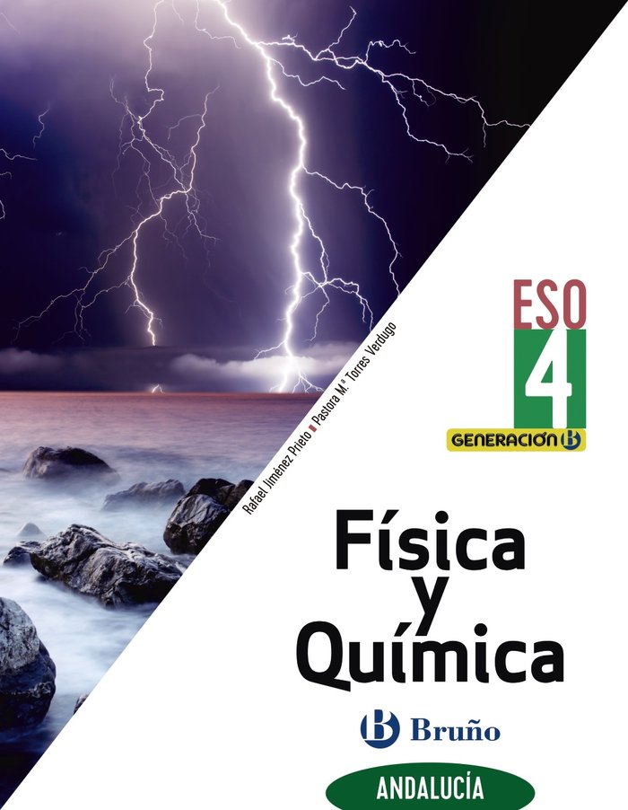 Generación B Física y Química 4ºESO Andalucía (para centros bilingües) | Varios autores | 9788469631843 (BRUÑO) Imagen principal del producto