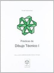 PRACTICAS DIBUJO TECNICO 1oNB 17 | AA,VV | 9788469741634 (Alarcon)