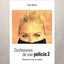 CONFESIONES DE UNA POLICÍA 2 I Maeso Bucher, Olga I Olga Beatriz Maeso Bucher I 9788469782989