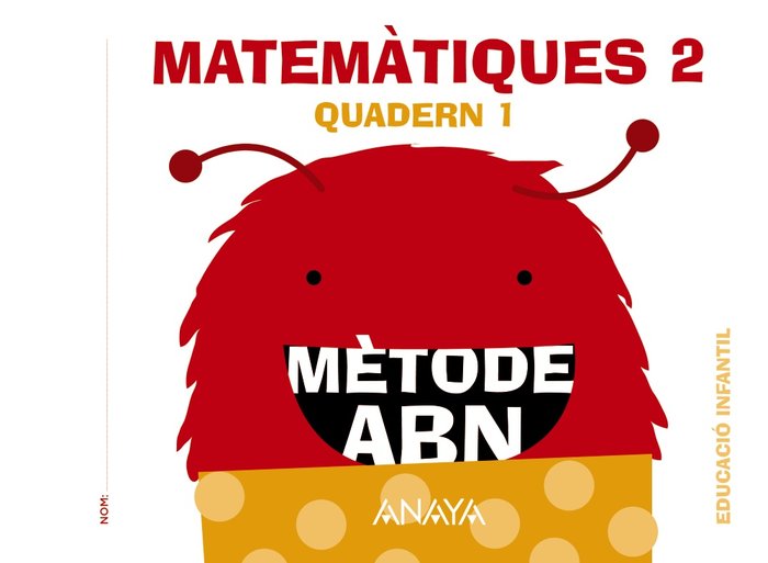 MATEMATIQUES ABN 4AÑOS NIV,2 QUADERN 1 EI 16 ANAMAT04EI | AA,VV | 9788469825600 (Anaya Texto) Imagen principal del producto