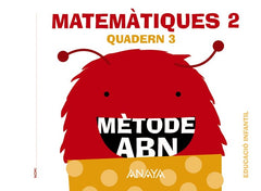 MATEMATIQUES ABN 4AÑOS NIV,2 QUADERN 3 EI 16 ANAMAT04EI | AA,VV | 9788469825655 (Anaya Texto)
