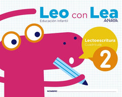 LEO CON LEA 2 CUADRICULA EI 17 | AA,VV | 9788469829691 (Anaya Texto)