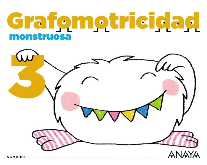 GRAFOMOTRICIDAD MONSTRUOSA 3 EI 17 | AA,VV | 9788469829868 (Anaya Texto) Imagen principal del producto