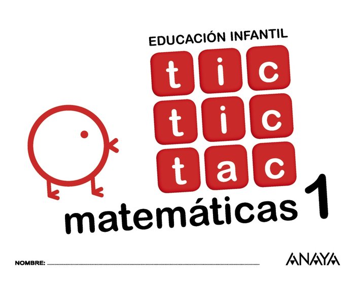 TIC TAC MATEMATICAS 1 EI 17 | Varios Autores | 9788469829875 (Anaya Texto) Imagen principal del producto