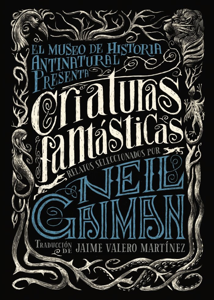 CRIATURAS FANTASTICAS | Gaiman, Neil/varios | 9788469834282 (Anaya infantil y juvenil) Imagen principal del producto