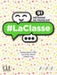 LA CLASSE B1 2ºNB LIVRE ELEVE 19 I VV,AA, I CLE INTERNACIONAL I 9788469857649