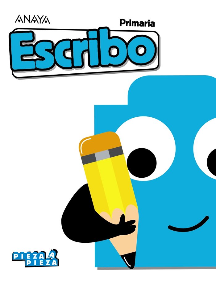 ESCRIBO 1oEP 2020 PIEZA A PIEZA | ANAYA EDUCACION | 9788469869079 (Anaya Texto)