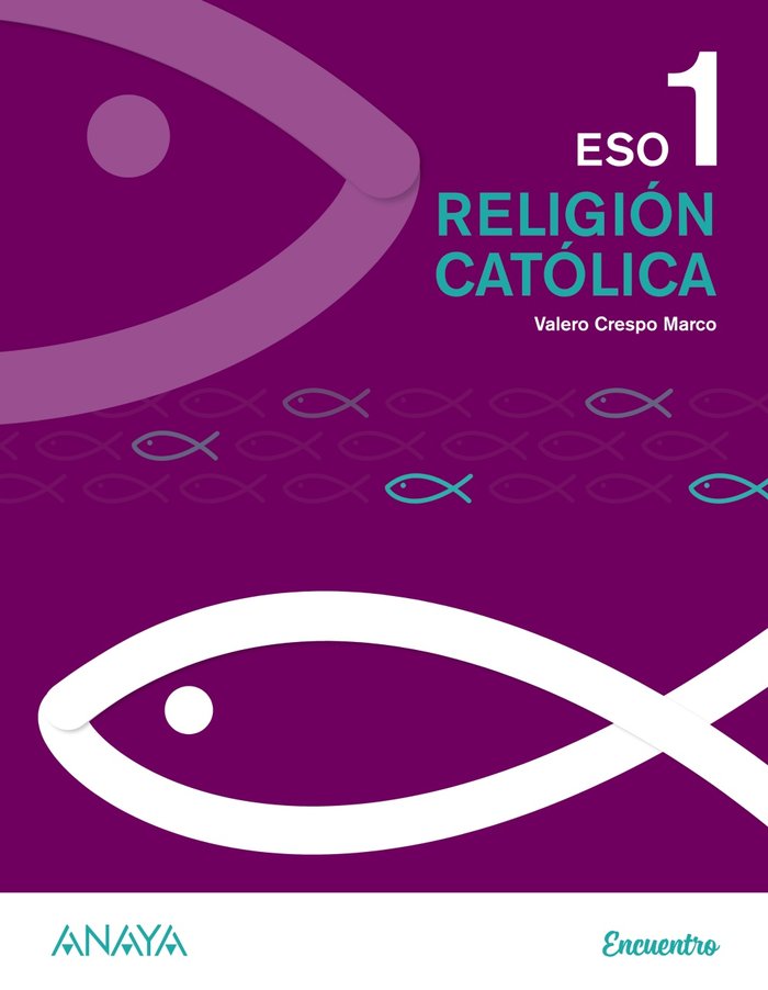 Religión Católica 1. | Varios autores | 9788469872062 (ANAYA TEXTO) Imagen principal del producto