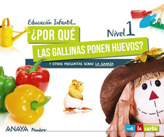 ¿POR QUE LAS GALLINAS PONEN HUEVOS NIVEL 1 3 AÑOS A CARTA | Varios Autores | 9788469876534 (Anaya Texto)
