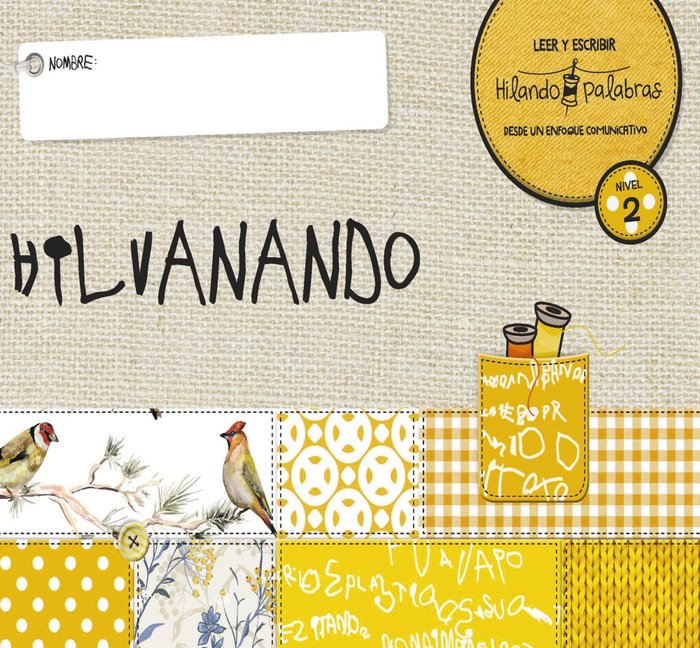 LECTOESCRITURA 4AÑOS HILANDO PALABRAS 2 HILVANANDO | AA,VV | 9788469877173 (Anaya Texto) Imagen principal del producto