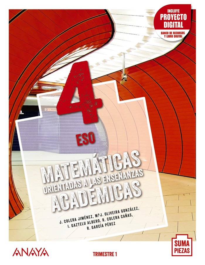 Matemáticas orientadas a las Enseñanzas Académicas 4. Trimestres + Dual focus. | Varios autores | 9788469879337 (ANAYA TEXTO)