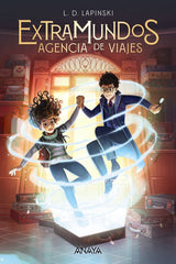 EXTRAMUNDOS AGENCIA DE VIAJES | Lapinski, L, D, | 9788469885871 (Anaya infantil y juvenil)
