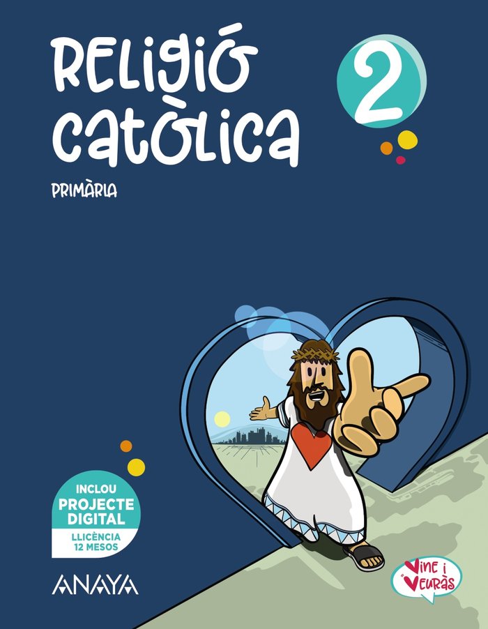 RELIGIO CATOLICA 2º de Primaria VALENCIA VIEN VEURAS 22 | LORENTE PEREZ, JESUS MARIO/RAMIREZ CARBO | 9788469897324 (Anaya Texto) Imagen principal del producto